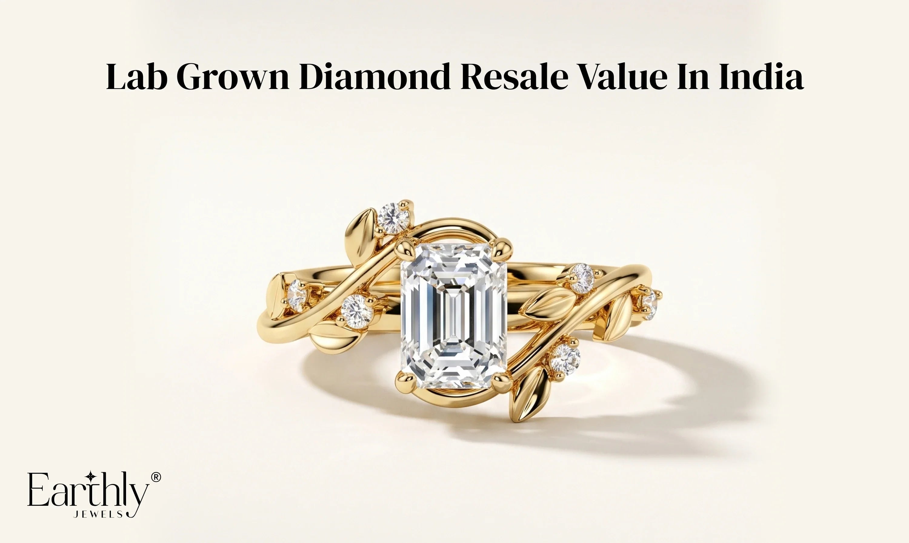 Lab Grown Diamond Resale Value in India: Buyer Guide