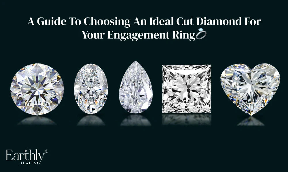 An Ideal Cut Diamond for Your Engagement Ring