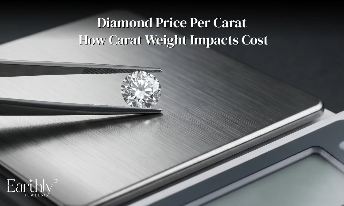 Diamond Price Per Carat | Earthly Jewels